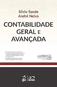 Contabilidade Geral e Avançada - 1ª Edição 2021
