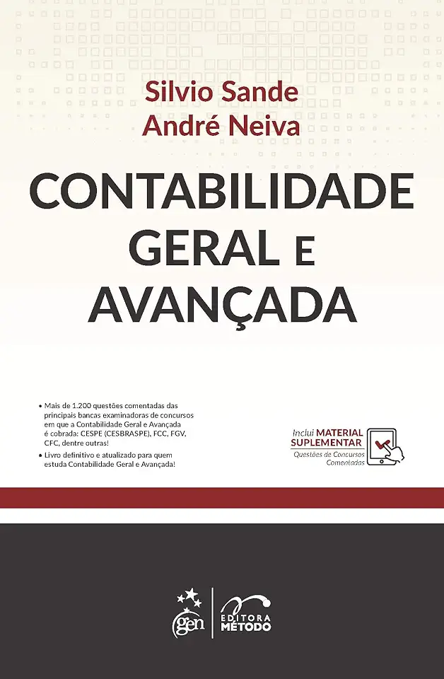 Contabilidade Geral e Avançada - 1ª Edição 2021