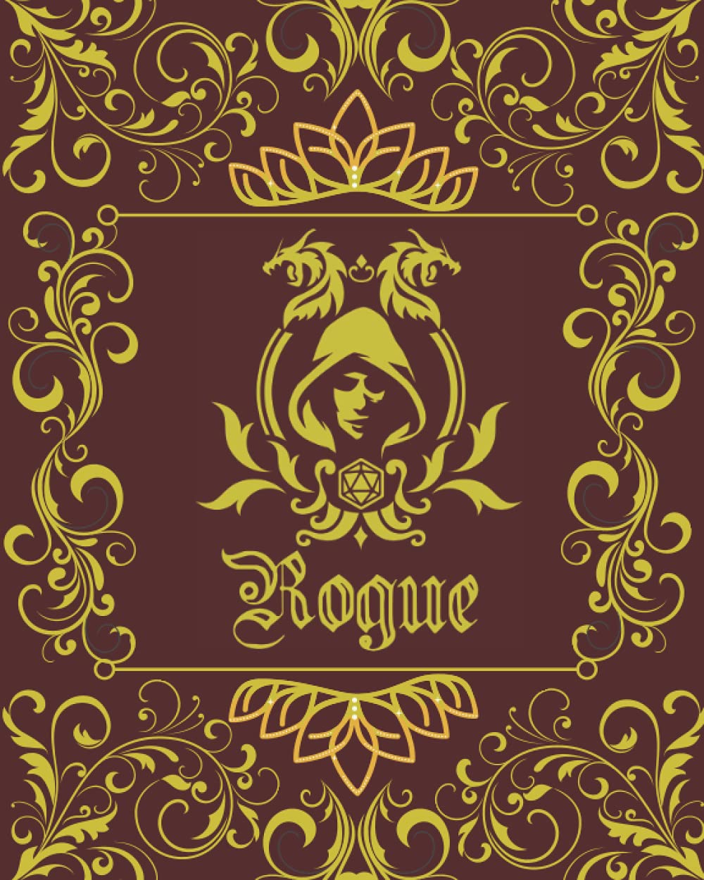 Rogue Character Journal: DnD DM Notebook With 50 Character Sheets and 100 Mixed Pages (Lined, Graph, Hex & Blank)For Role Playing Fantasy Games ... - 14 Cover Designs For Different RPG Class)
