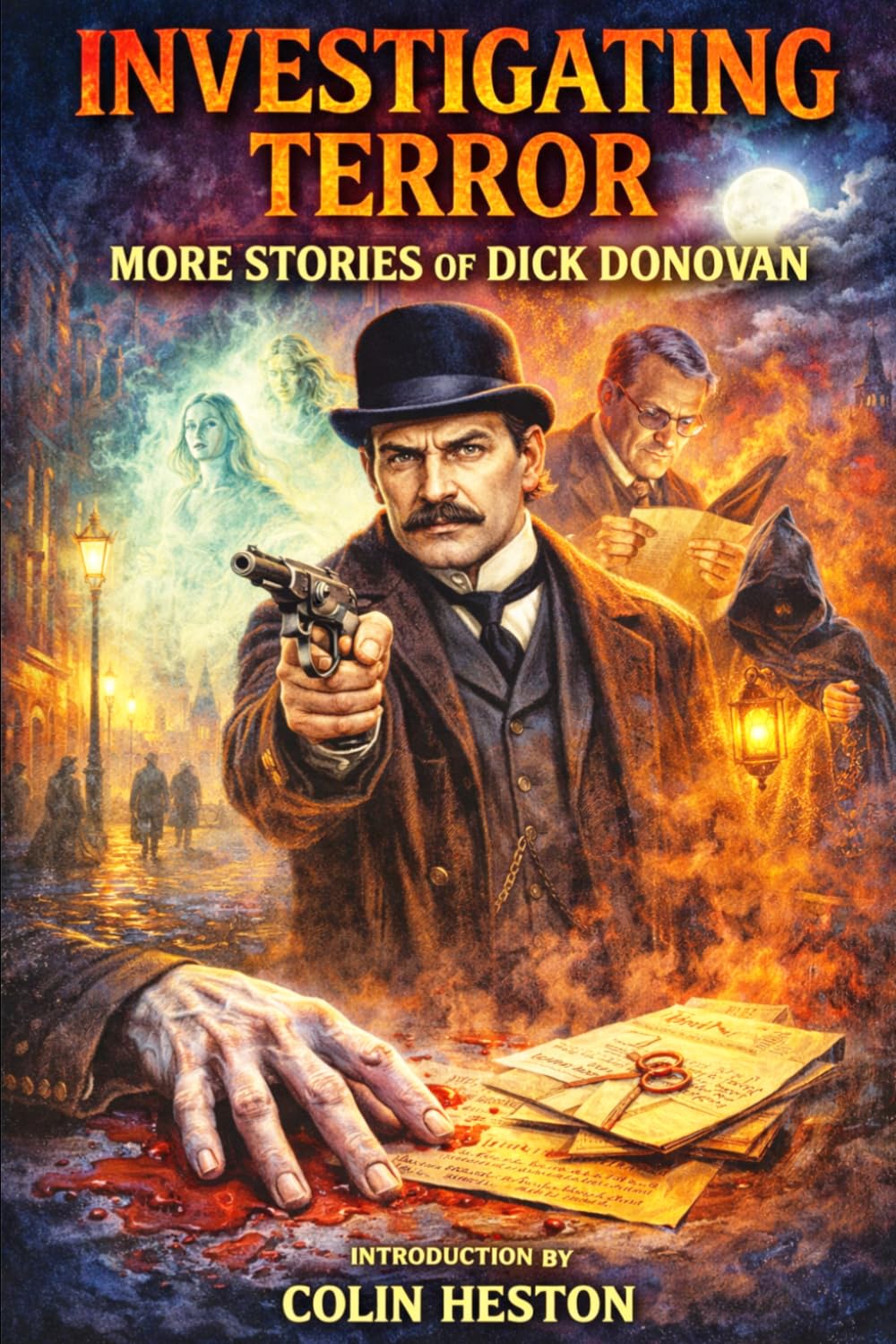 Investigating Terror: More Stories From Dick Donovan