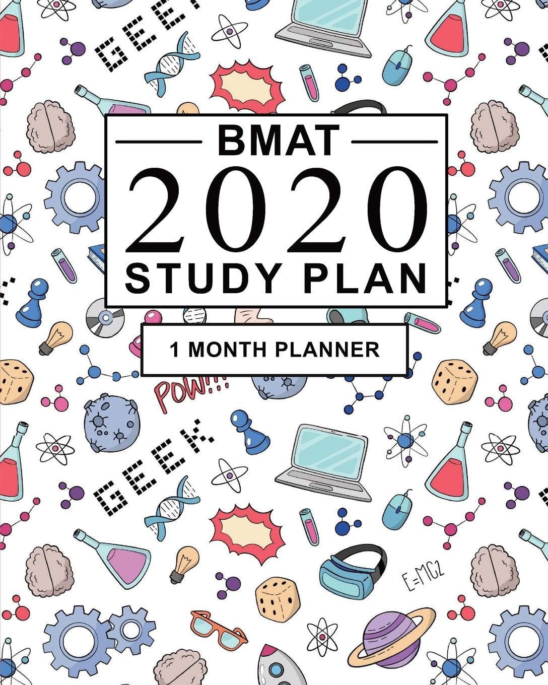 BMAT Study Plan: 1 Month Planner for BMAT preparation. Ideal for tracking progress, creating daily study schedule and organising BMAT past paper practice - Large (8 x 10 large)
