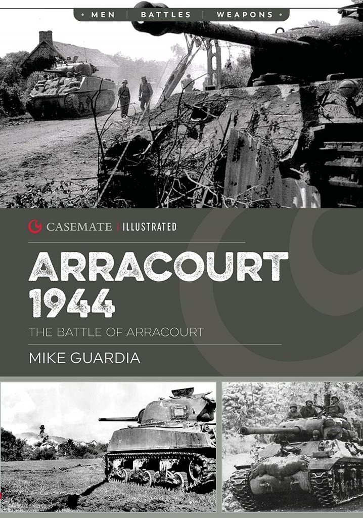 Arracourt 1944: Triumph of American Armor (Casemate Ilustrated) Paperback – Import, 15 January 2022