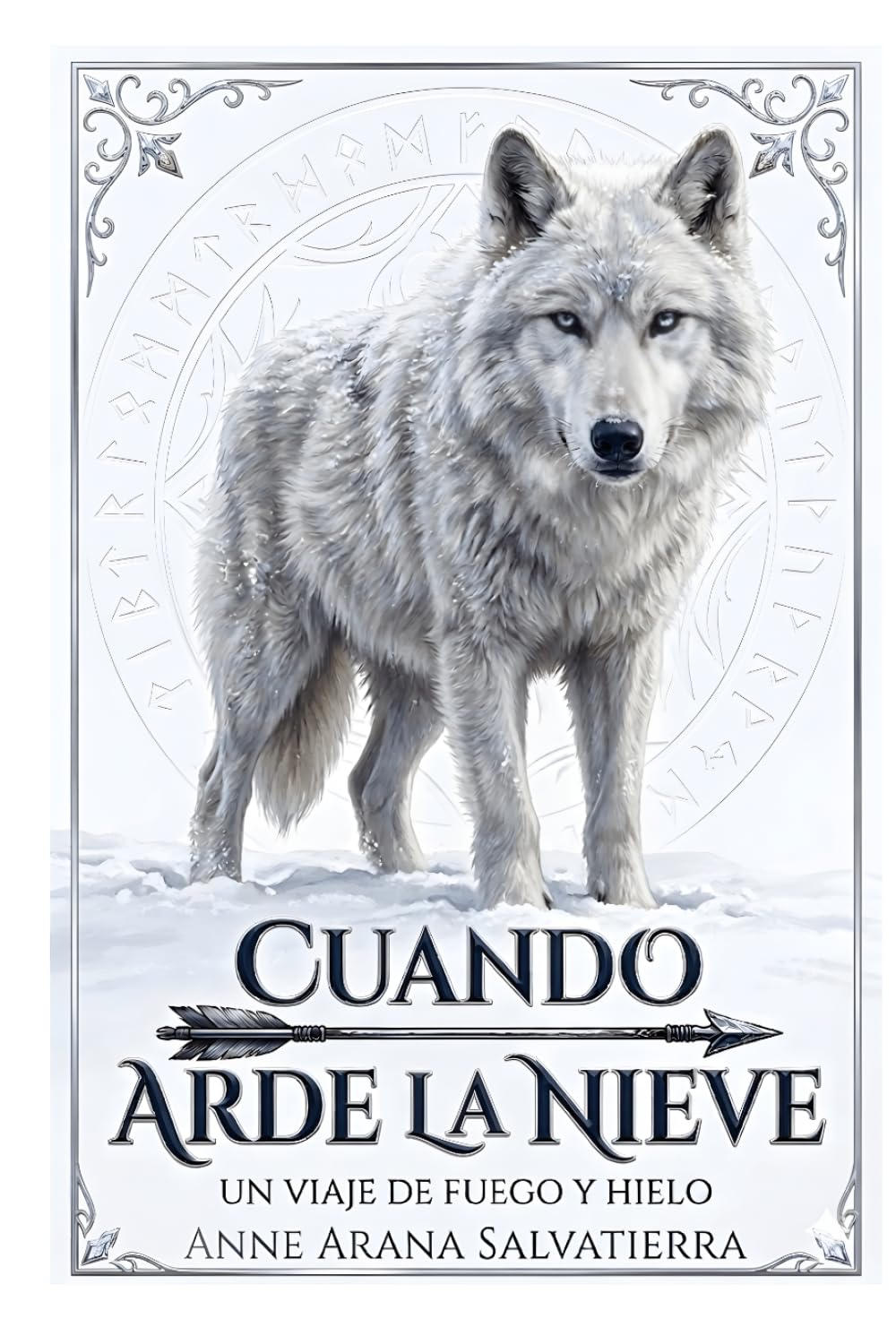 CUANDO ARDE LA NIEVE: UN VIAJE DE FUEGO Y HIELO