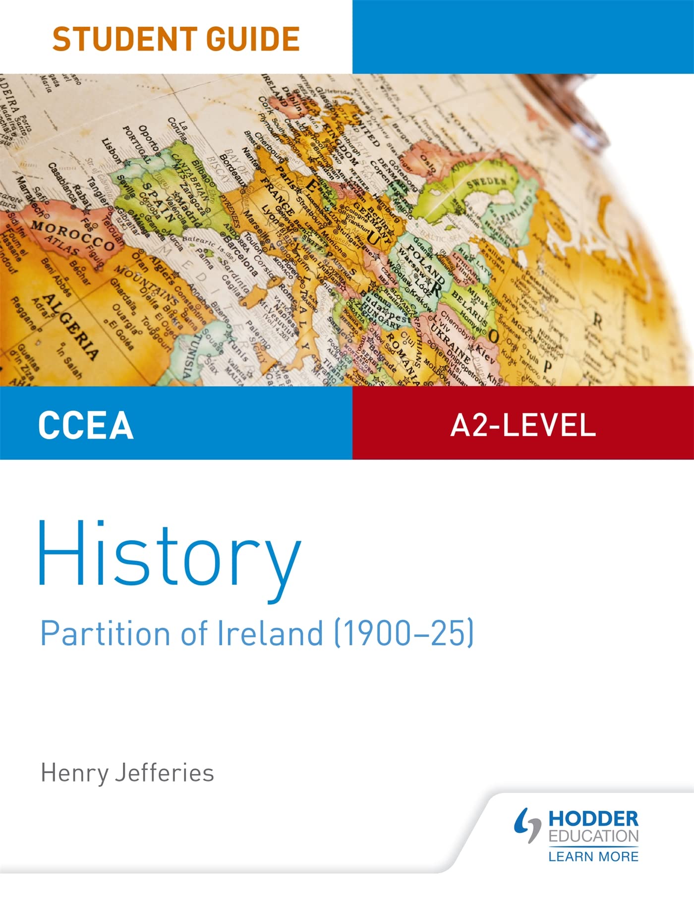 CCEA A2-Level History Student Guide Partition of Ireland 1900-25 Paperback