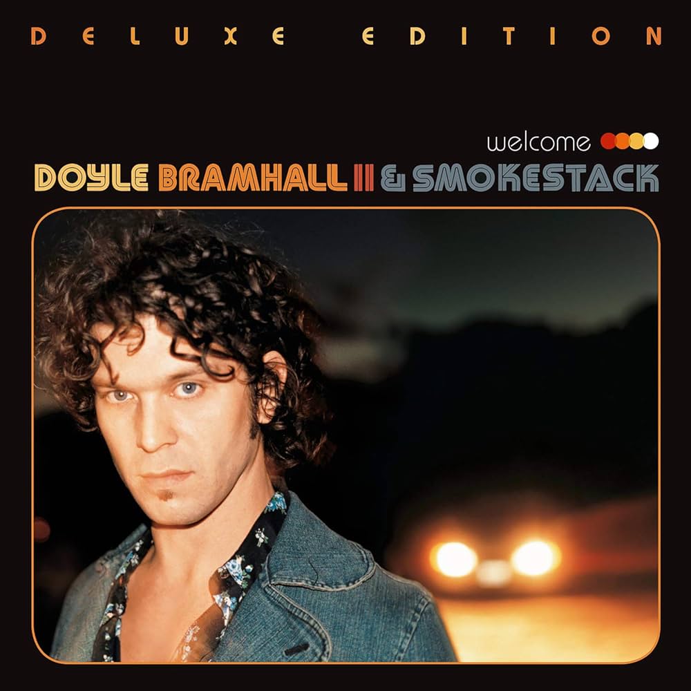 Doyle Bramhall II & Smokestack - Welcome - Deluxe Edition