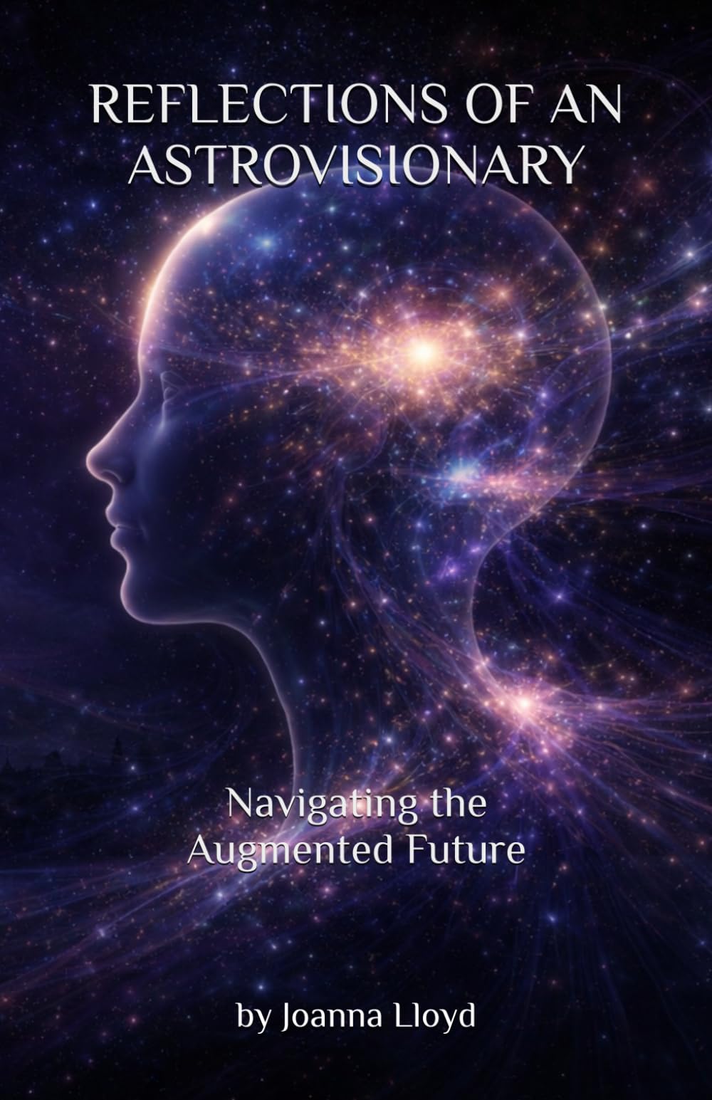 Reflections of an Astrovisionary: Navigating the Augmented Future