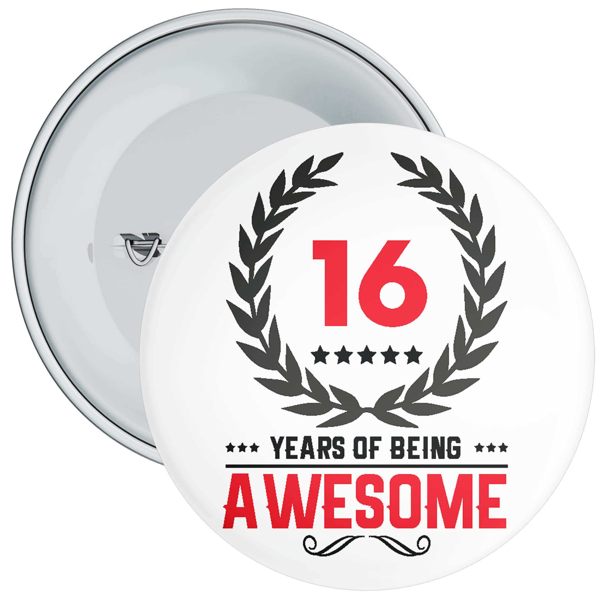 16 Years and Awesome Birthday Badge 59mm Boy or Girl (16 Years Old)