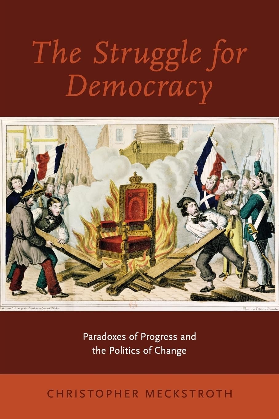 STRUGGLE FOR DEMOCRACY P: Paradoxes of Progress and the Politics of Change