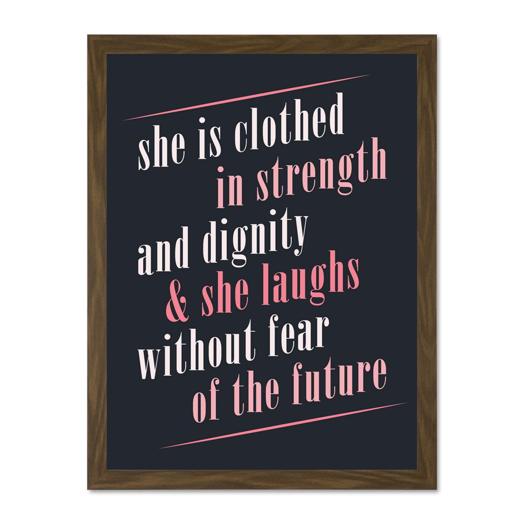 Quote She Dressed Strength Dignity Laughs Large Framed Art Print Poster Wall Decor 18x24 inch