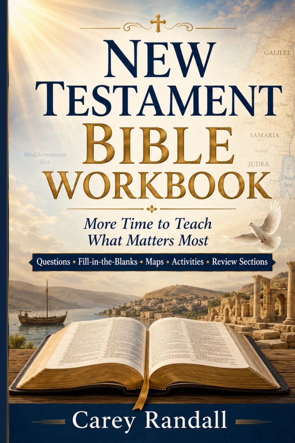 New Testament Bible Workbook: Teach What Matters Most