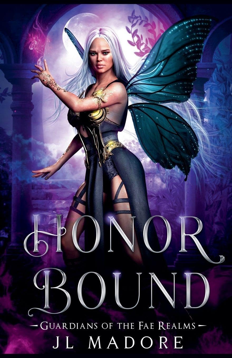 Honor Bound: 11 (Guardians of the Fae Realms)
