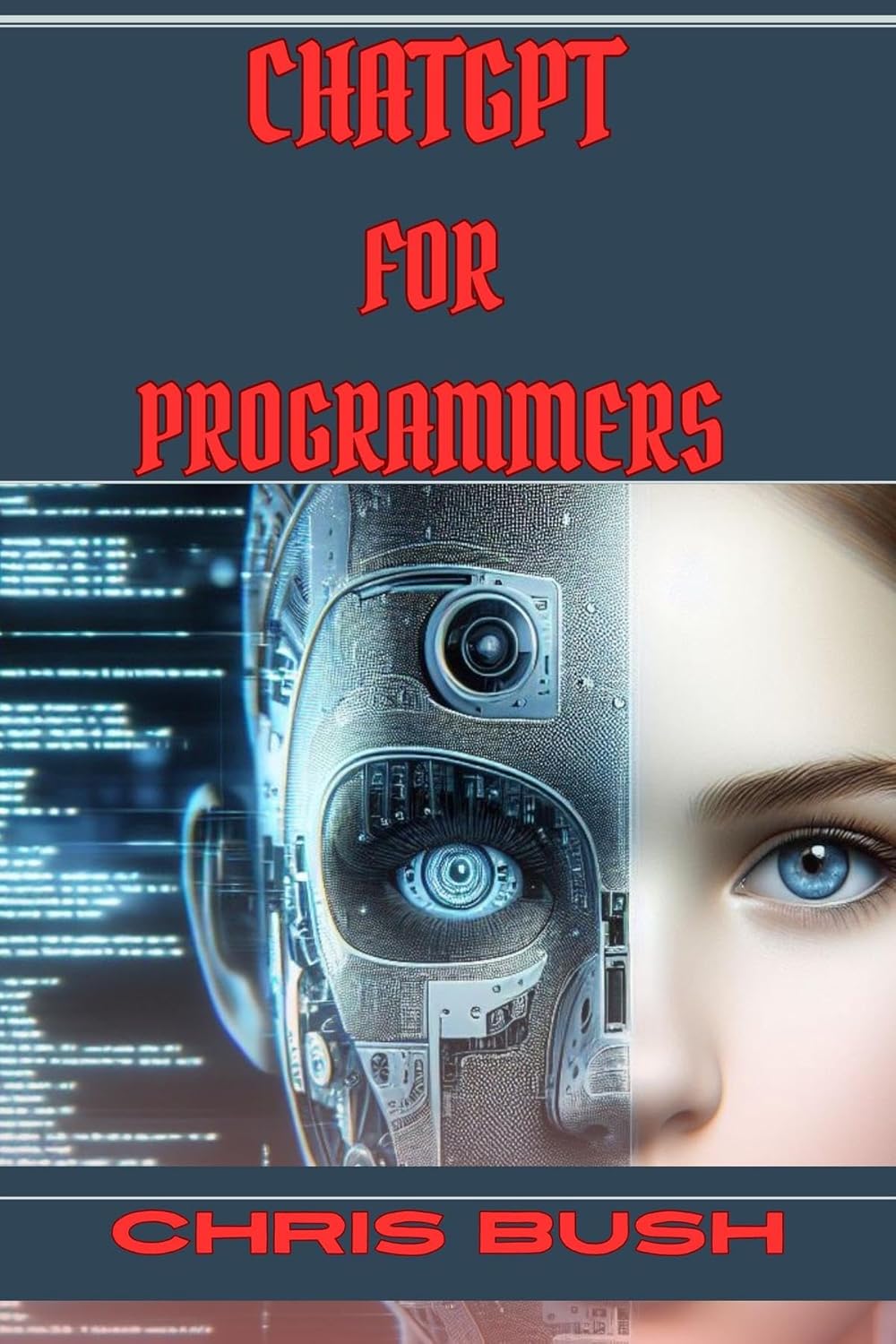 ChatGPT for Programmers: Enhance Your Coding Skills and Boost ...
