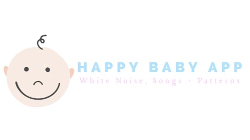 Happy Baby App - Channel for Streaming White Noise, Songs and Patterns