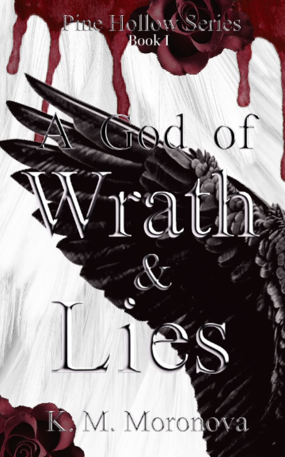 A God of Wrath & Lies (Pine Hollow Series)