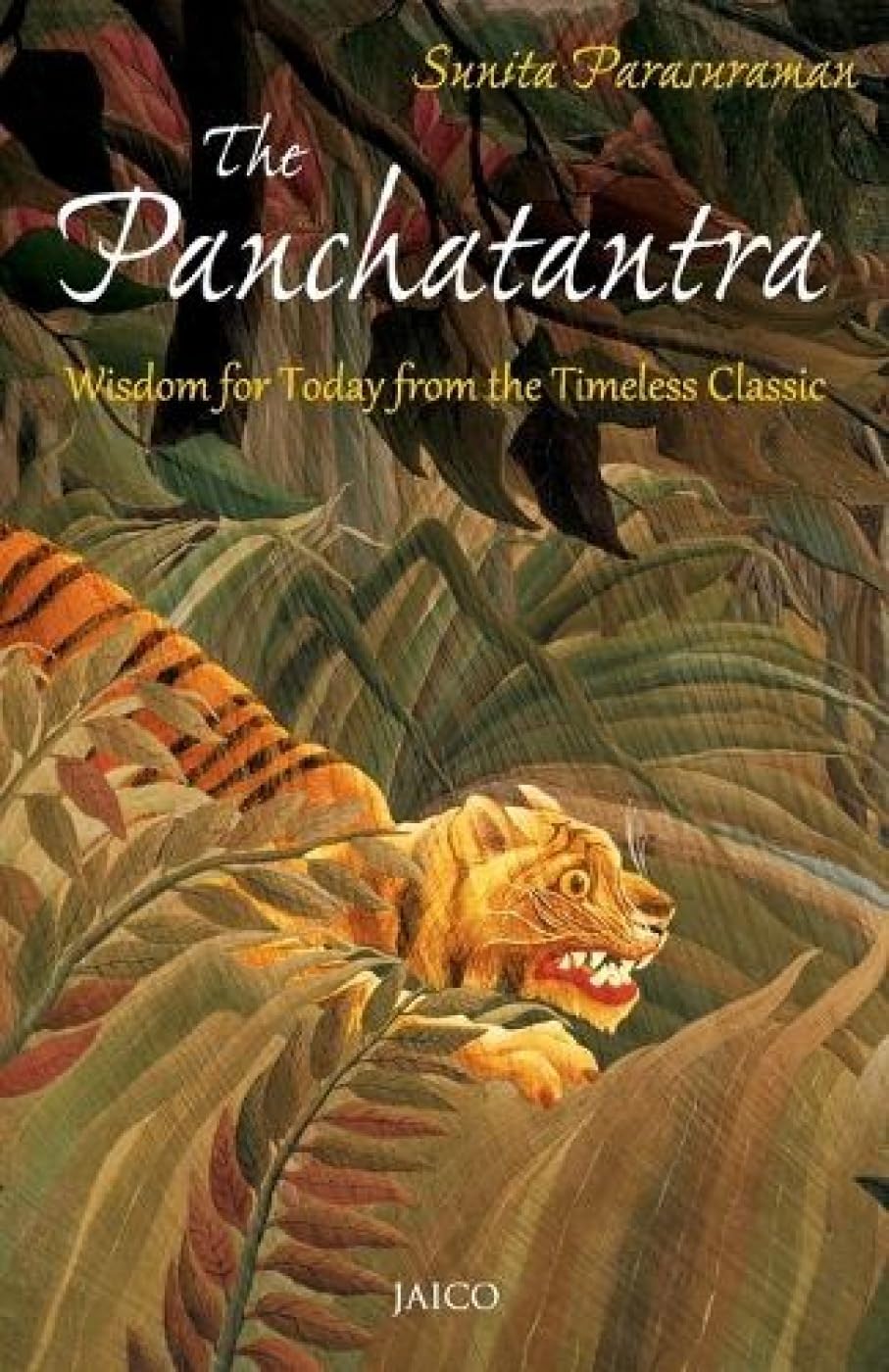 The Panchatantra: Wisdom for Today from the Timeless Classic