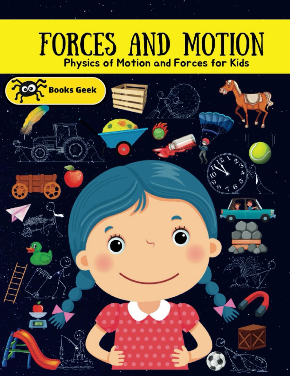 forces and motion book or kids: books about force and motion for kids science picture book push and pull gravity friction forces physics for kids 8-12 ... of Forces and Motion (physics books for kids)