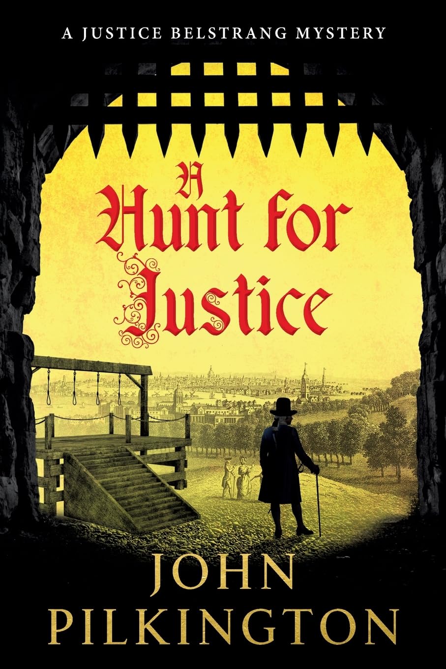 A Hunt for Justice: A gripping historical mystery of murder, superstition and hidden family crimes (The Justice Belstrang Mysteries, 2)