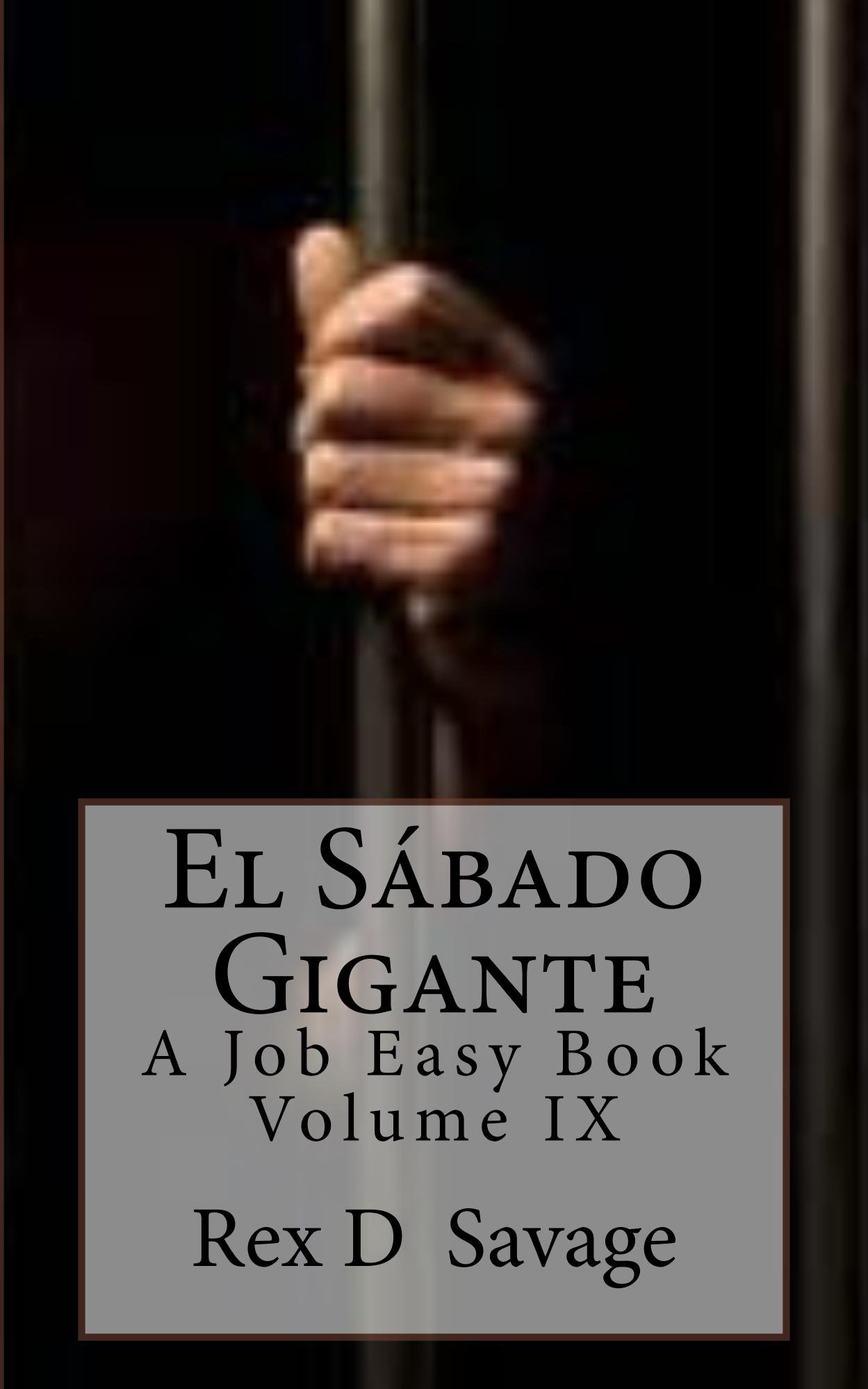 El Sabado Gigante (Job Easy Books Book 9)
