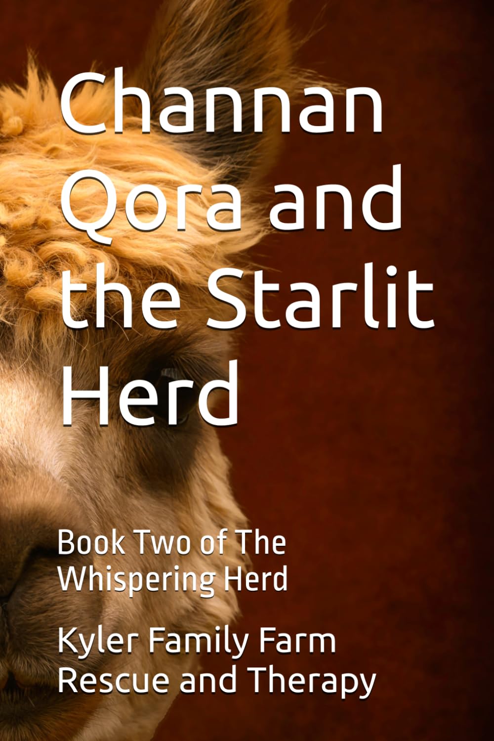 Channan Qora and the Starlit Herd: Book Two of The Whispering Herd (Whispering Herd Series)
