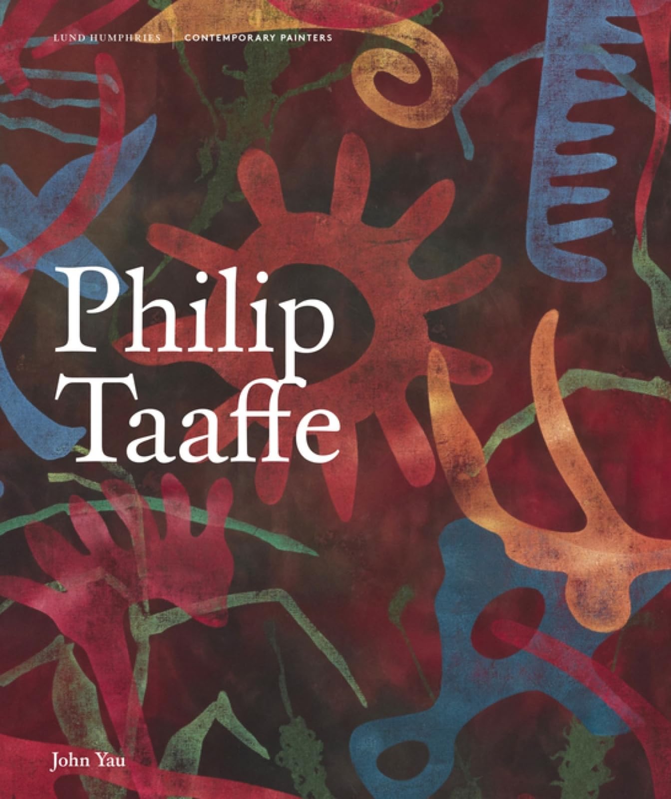 Philip Taaffe by John Yau HARDBACK 9781848222632