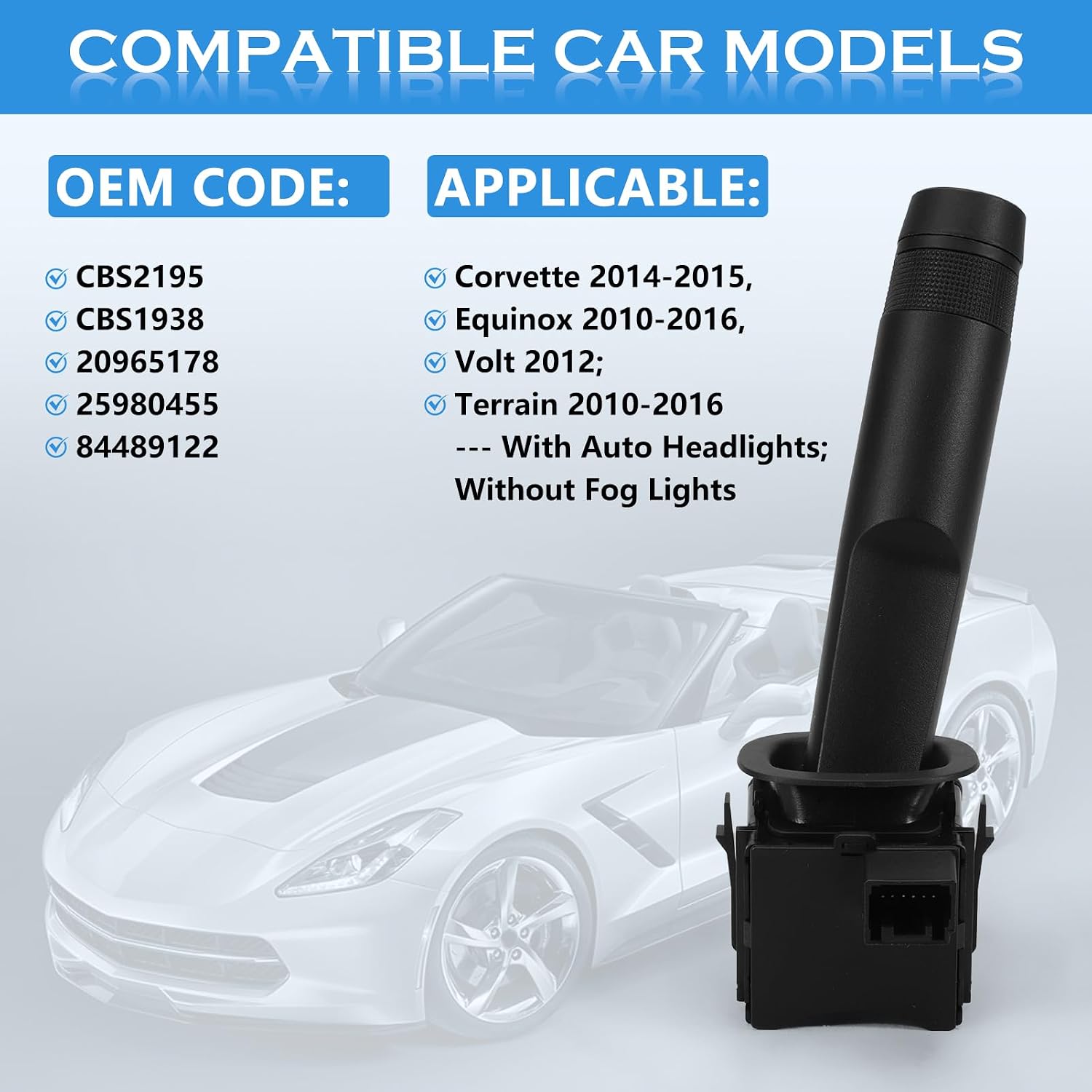 84489122 Multifunction Turn Signal Switch Fit for Equinox 2010-2016, Corvette 2014-2015, Volt 2012,Terrain 2010-2016# CBS2195, CBS1938, 20965178, 25980455, 84489122