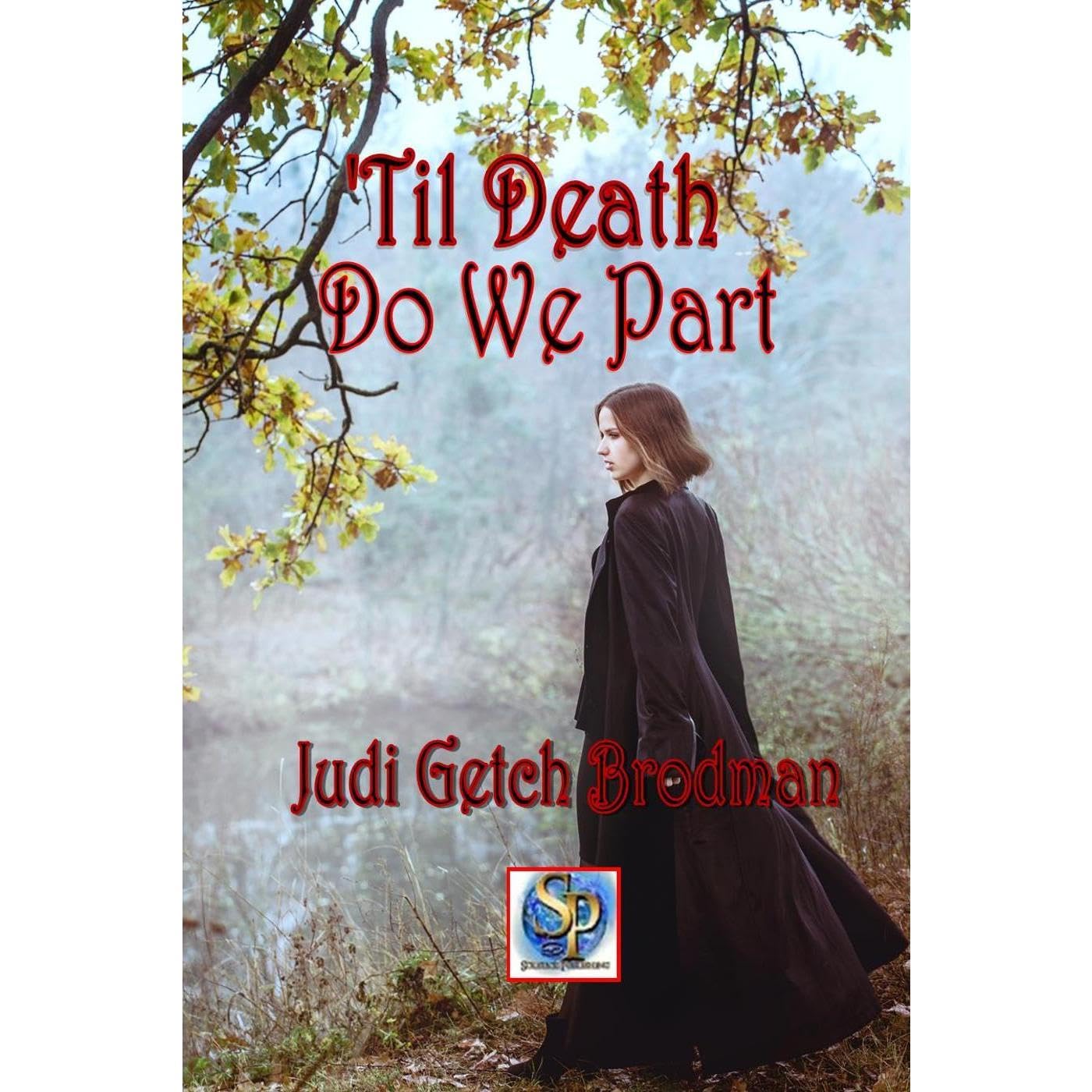 'Til Death Do We Part