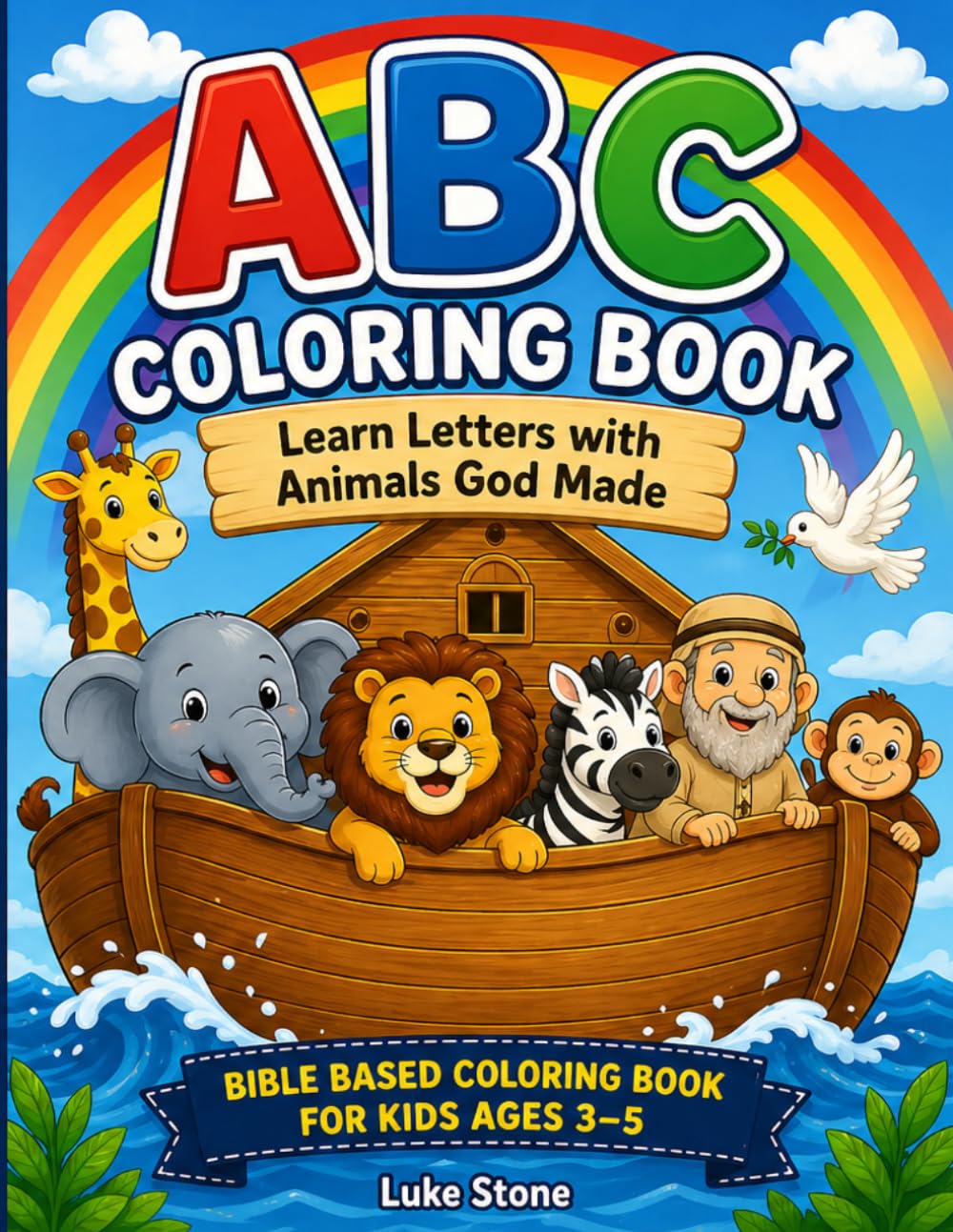 Noah’s Ark A–Z Animal Tracing Workbook: Christian Preschool Letter Tracing and Coloring Book for Ages 3–5