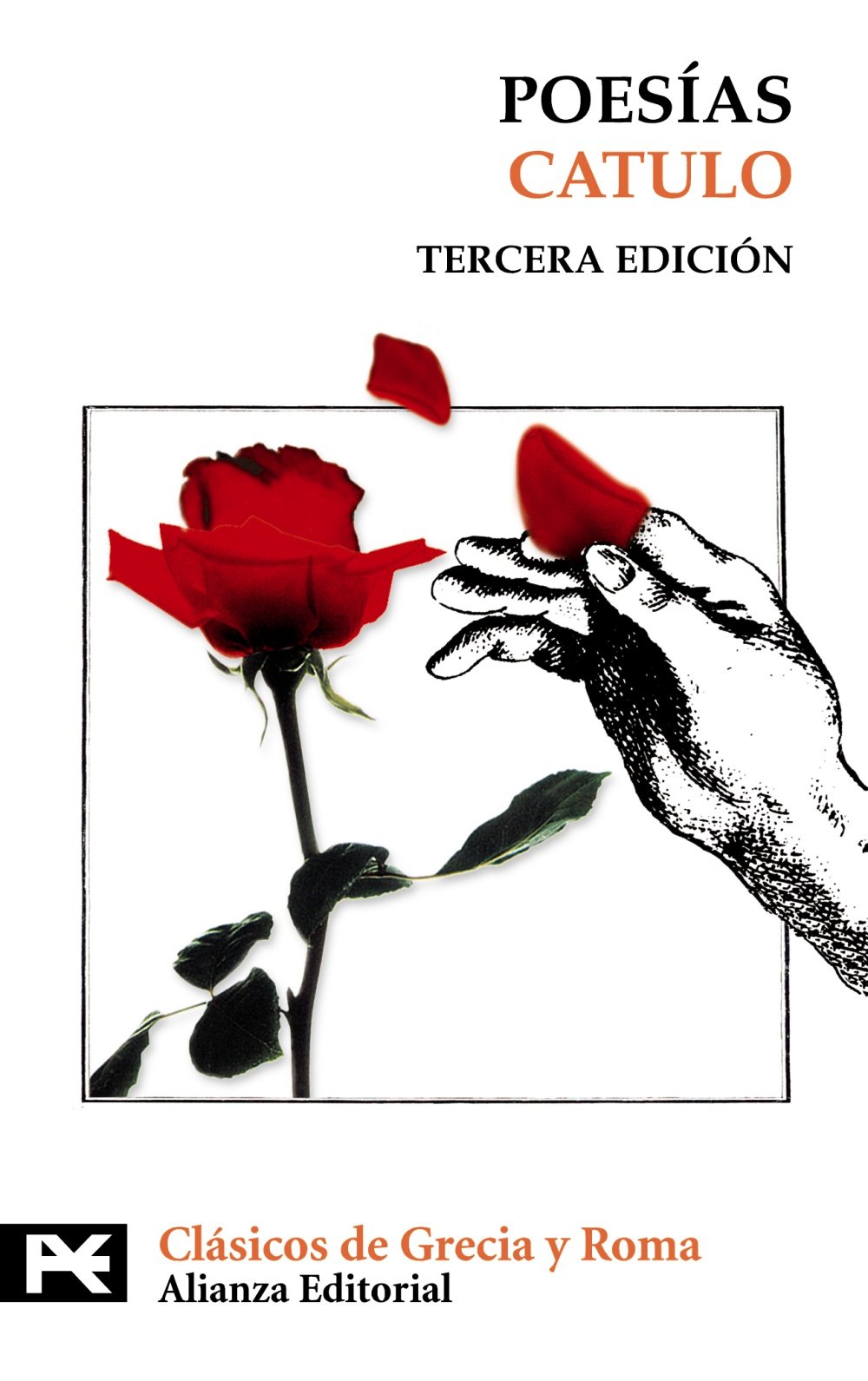 Poesías: Tercera edición (revisada y actualizada) (El libro de bolsillo - Bibliotecas temáticas - Biblioteca de clásicos de Grecia y Roma)