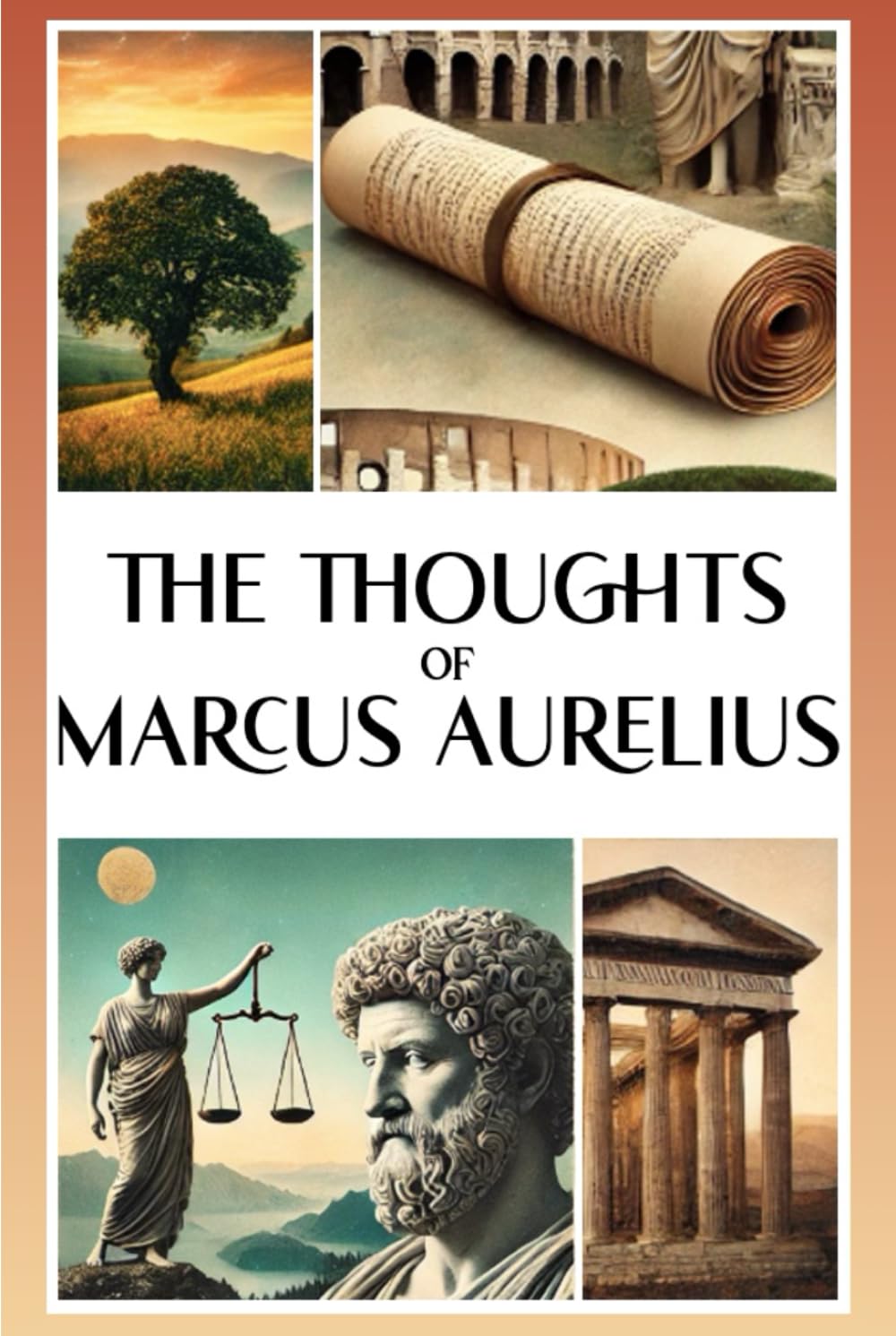 The Thoughts of Marcus Aurelius