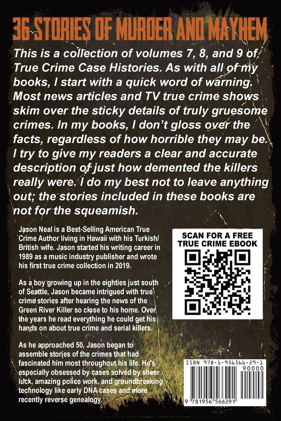 True Crime Case Histories - (Books 7, 8, & 9): 36 Disturbing True Crime Stories (3 Book True Crime Collection)