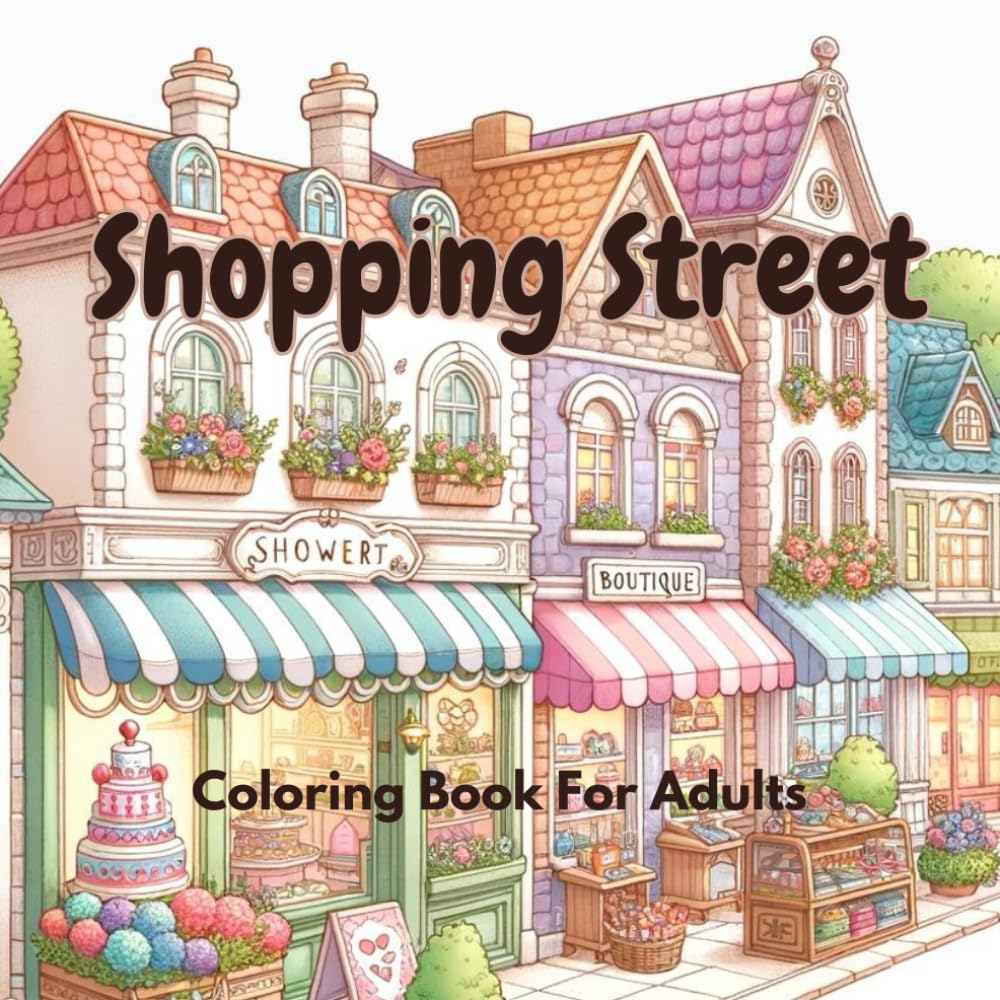 Shopping Street Coloring Book For Adults
