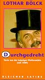 Durchgedreht. Texte aus der Leipziger Pfeffermühle