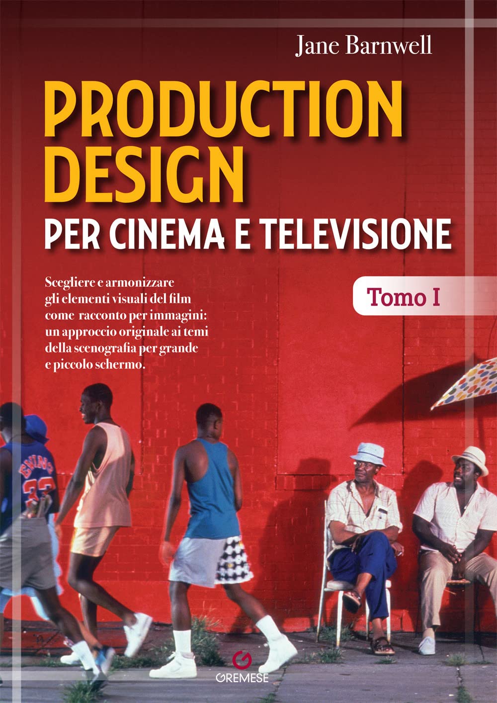 Production Design Per Cinema E Televisione (Vol. 1) - 4