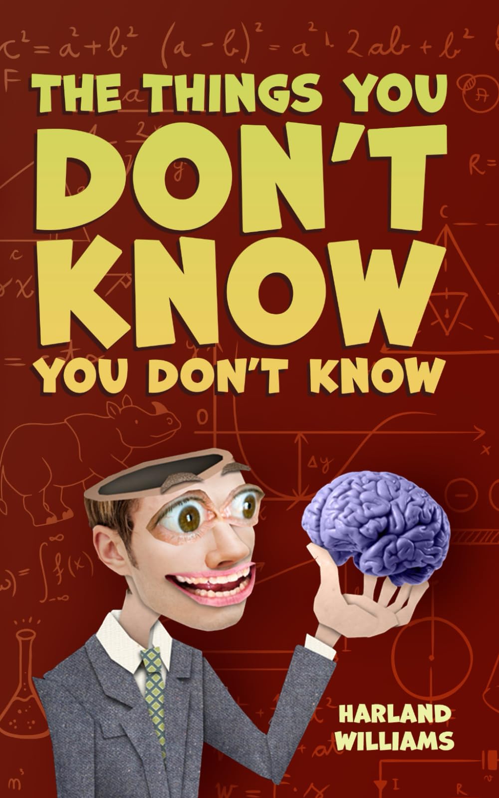 The Things You Don’t Know, You Don’t Know