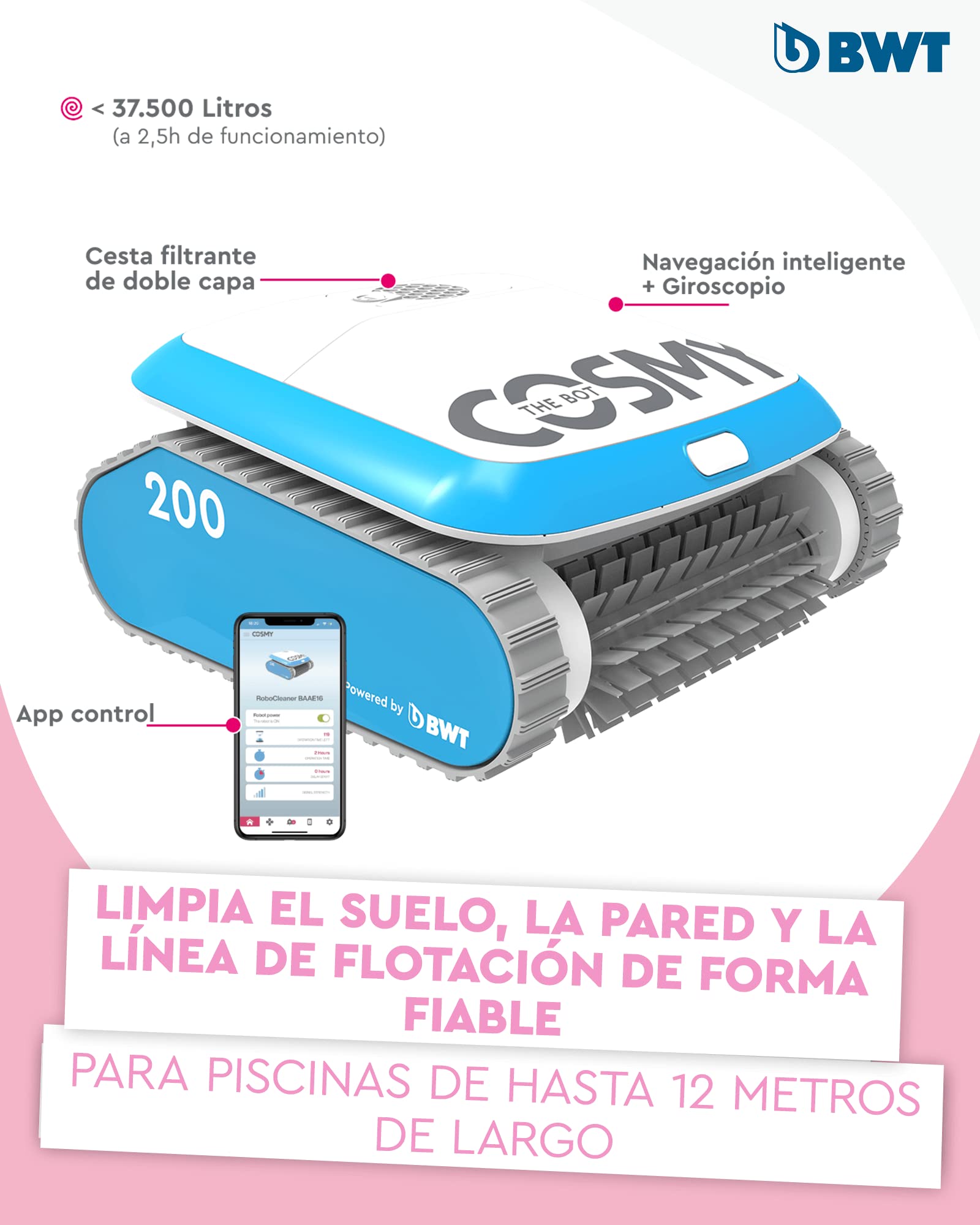 BWT Poolrobot Cosmy 200 en Color Azul | Especialmente Ligero y Compacto | Limpieza fiable de Suelo, Paredes y línea de flotación | para Piscinas de Todas Las Formas | con Control por App