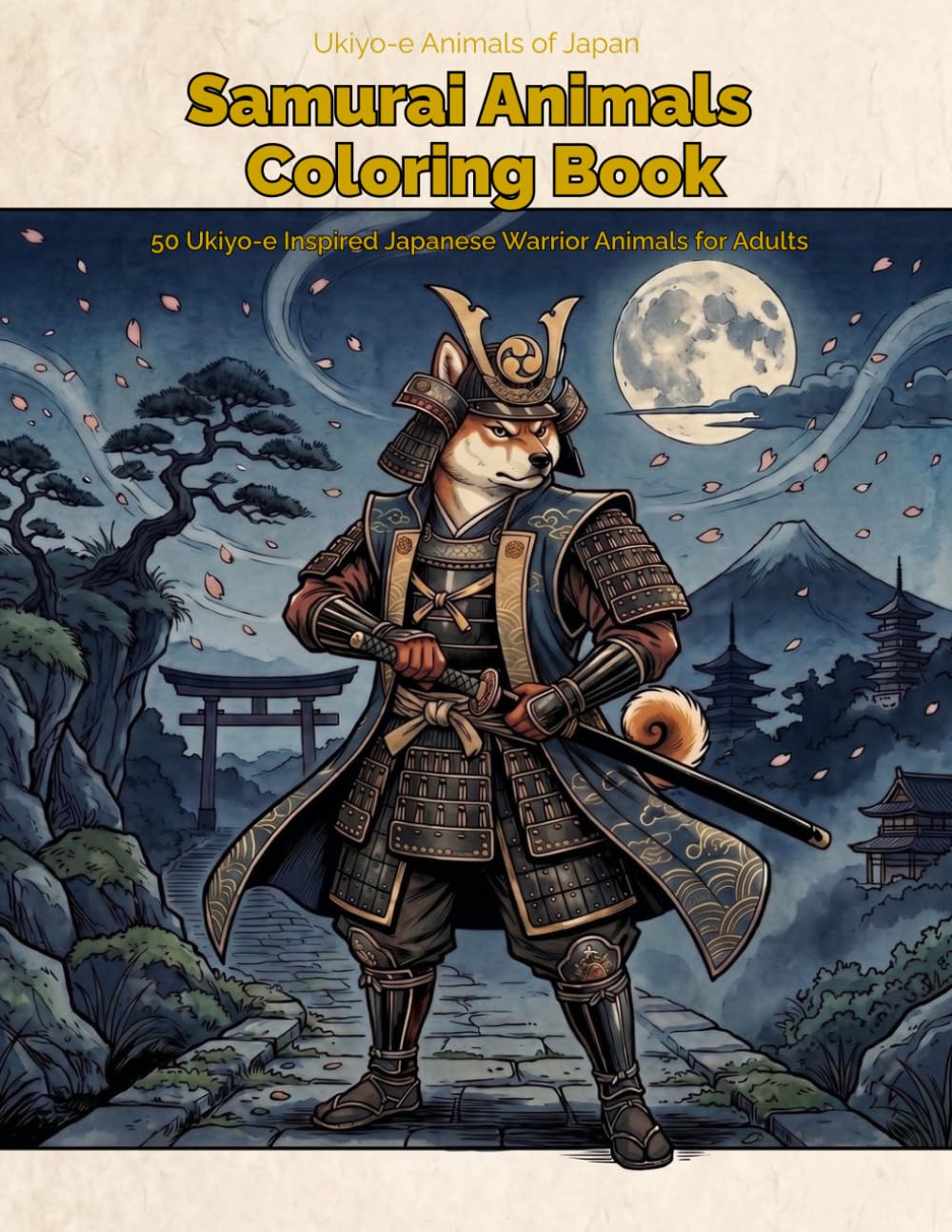 Samurai Animals Coloring Book: Ukiyo-e Animals of Japan : 50 Ukiyo-e Inspired Japanese Warrior Animals for Adults