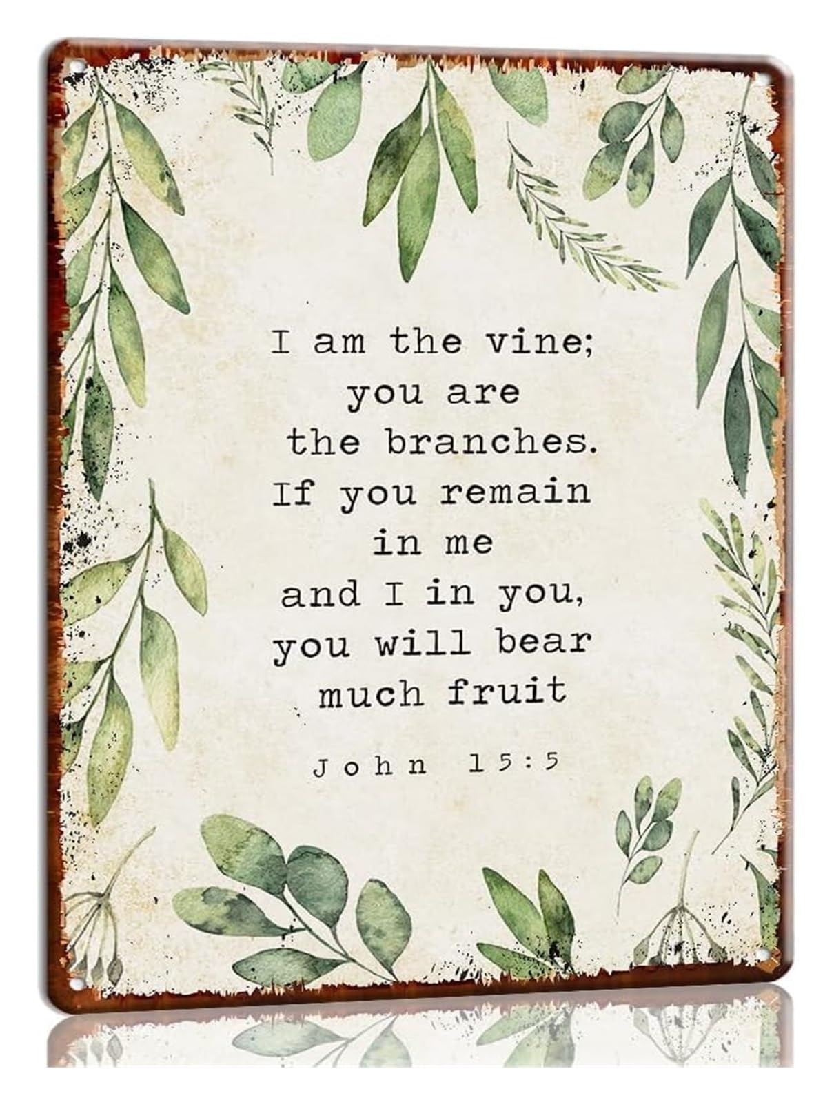 FNYUVNFAF I Am The Vine and You Are The Branches Metal Tin Sign John 15:5 Scripture Wall Decor Farmhouse Living Room Baptism 8 X 12 in