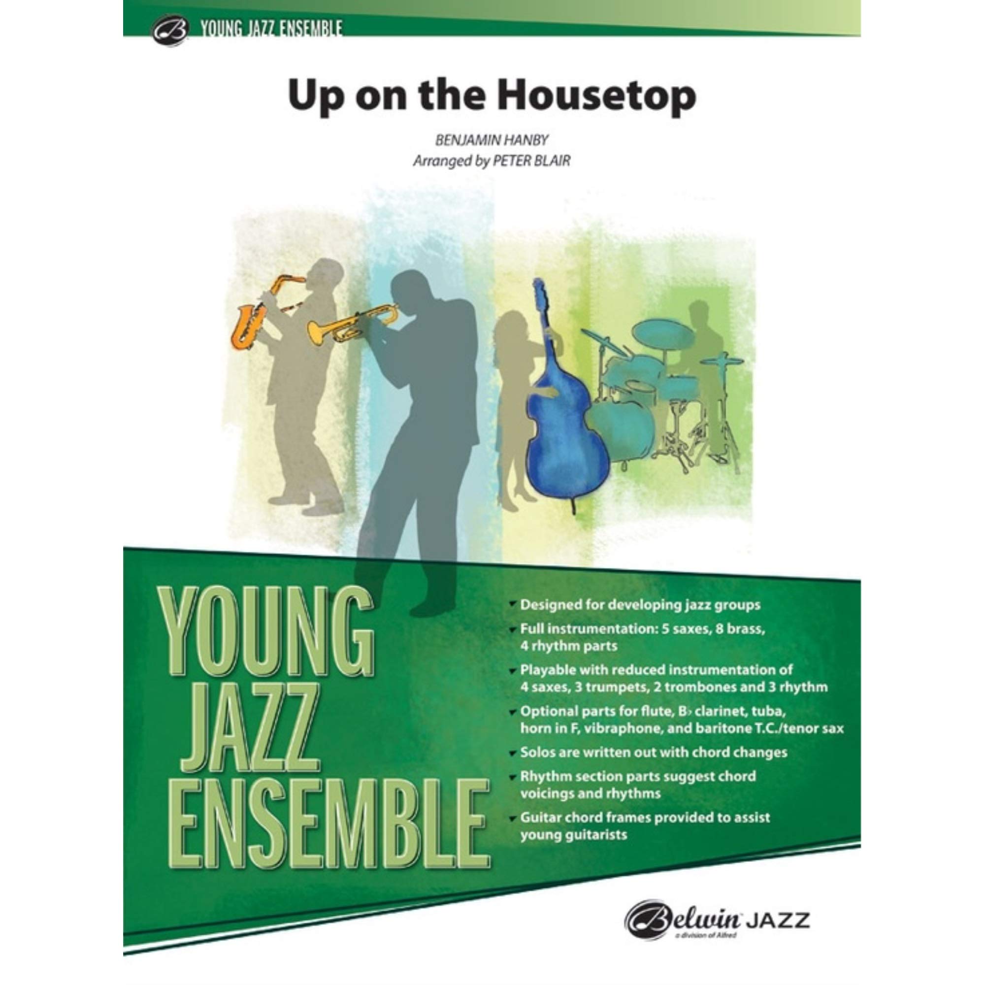 Up on the Housetop - By Benjamin Hanby / arr. Peter Blair