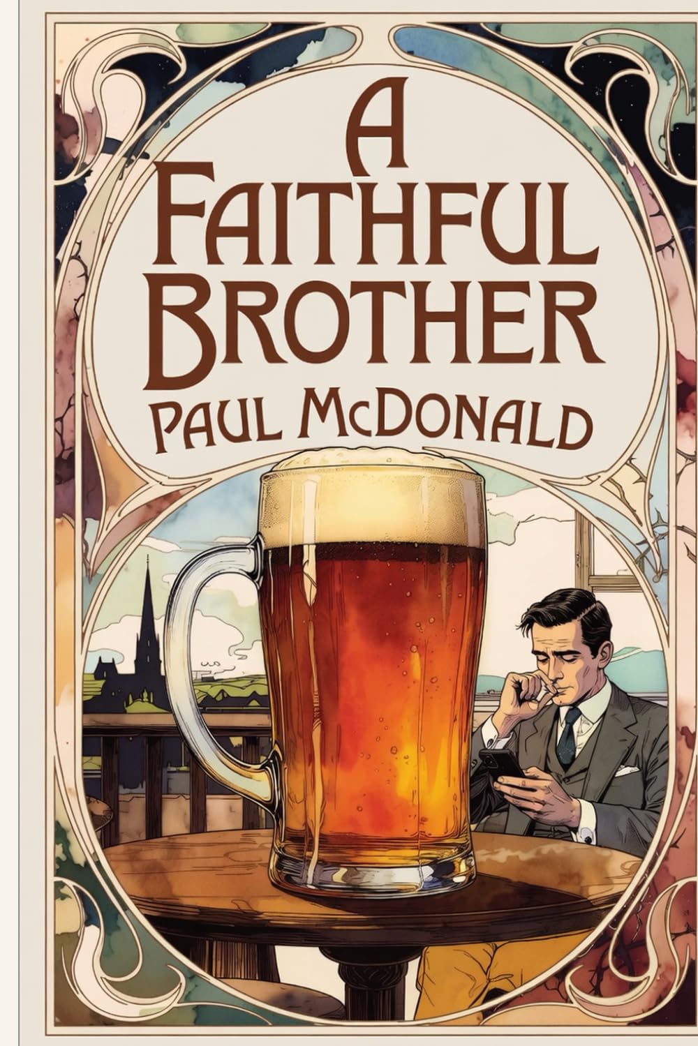 A Faithful Brother: A Novel