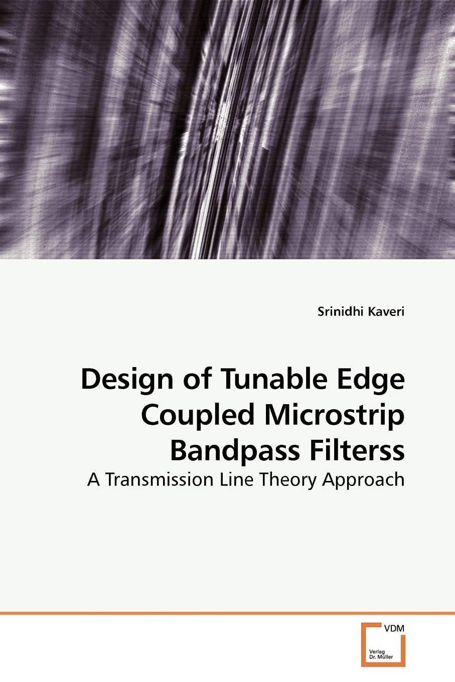 Design of Tunable Edge Coupled Microstrip Bandpass Filterss: A Transmission Line Theory Approach