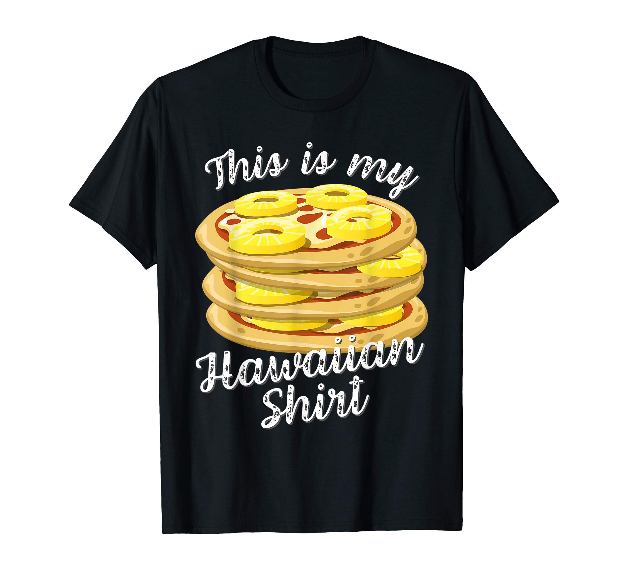 Mallnetshop Funny Pizza TeesFunny This Is My Hawaiian Shirt Pizza Summer Gift Bday T-ShirtOEKO-TEX STANDARD 100