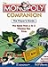 Produktbild The Monopoly Companion: The Player's Guide : The Game from A to Z, Winning Tips, Trivia