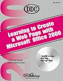 Learning to Create a Web Page With Office 2000 (Office 2000 Learning Series)