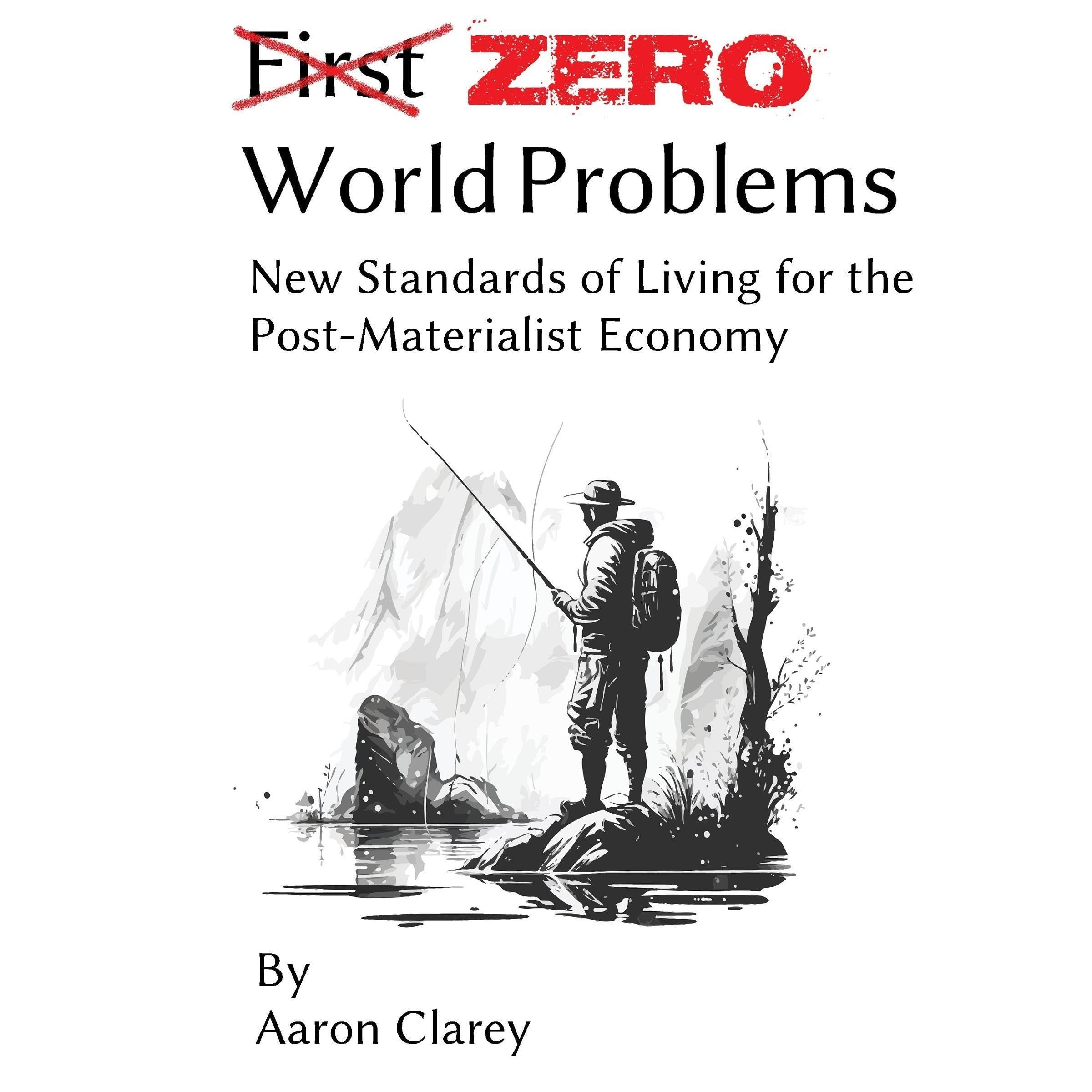 Zero World Problems