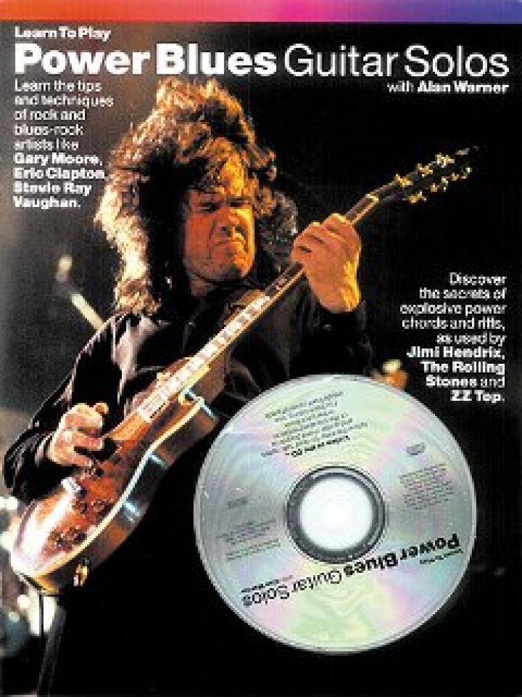 Learn to Play Power Blues Guitar Solos: With Alan Warner