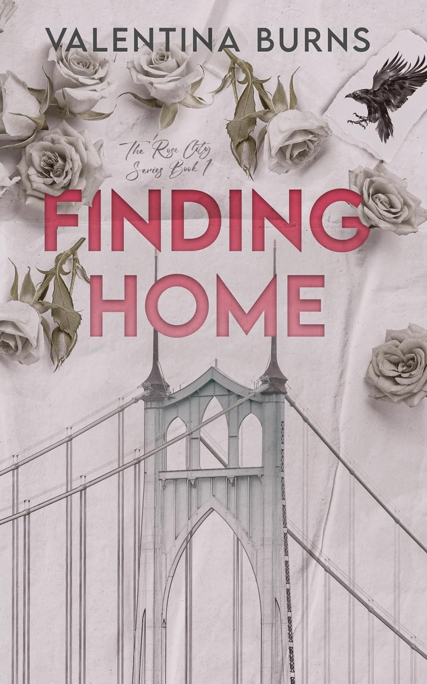 Finding Home: Single dad, nanny romance: 1 (The Rose City Series)