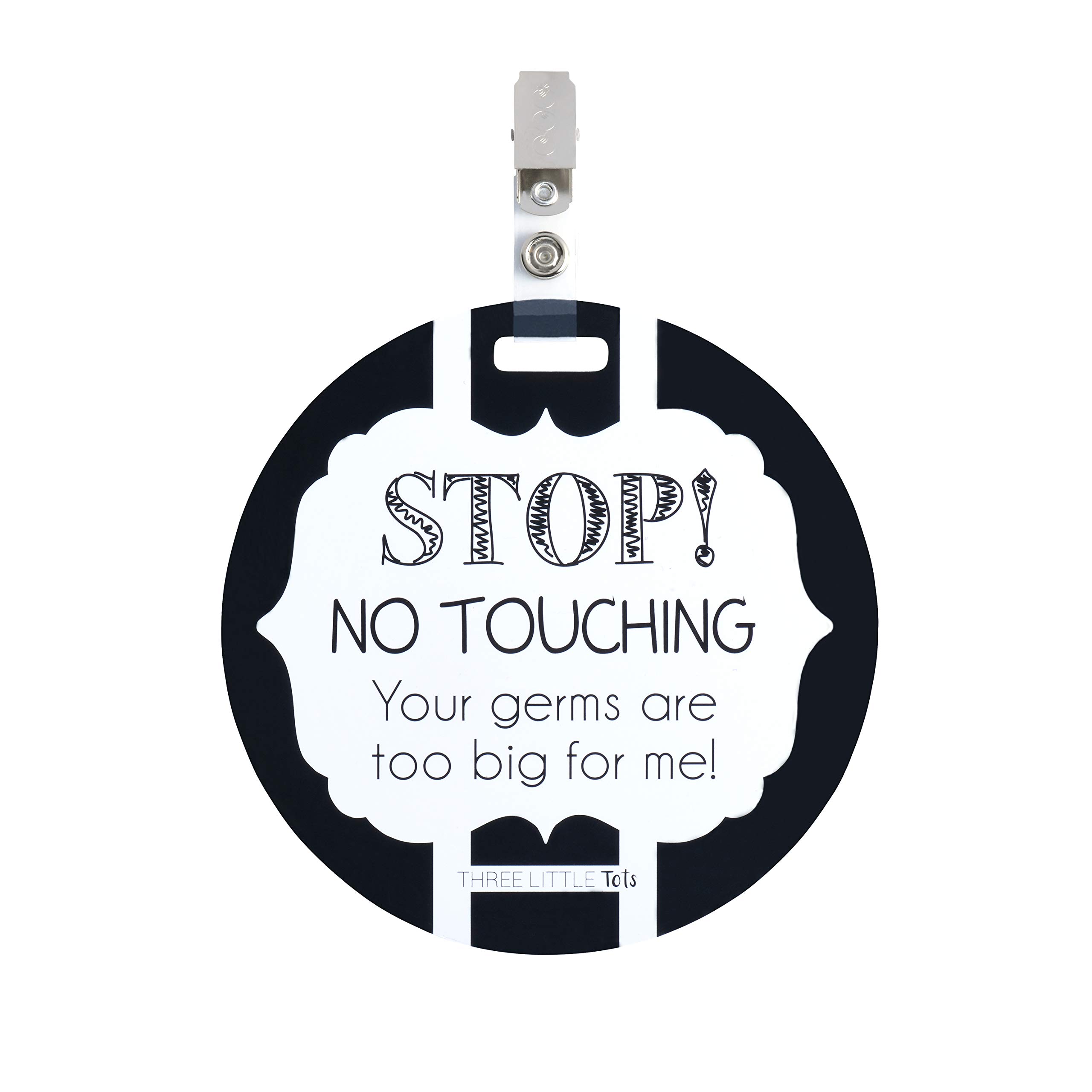 THREE LITTLE TOTS – Please Don't Touch BabyCar Seat Sign or Stroller Tag - CPSIA Safety Tested (Black & White)