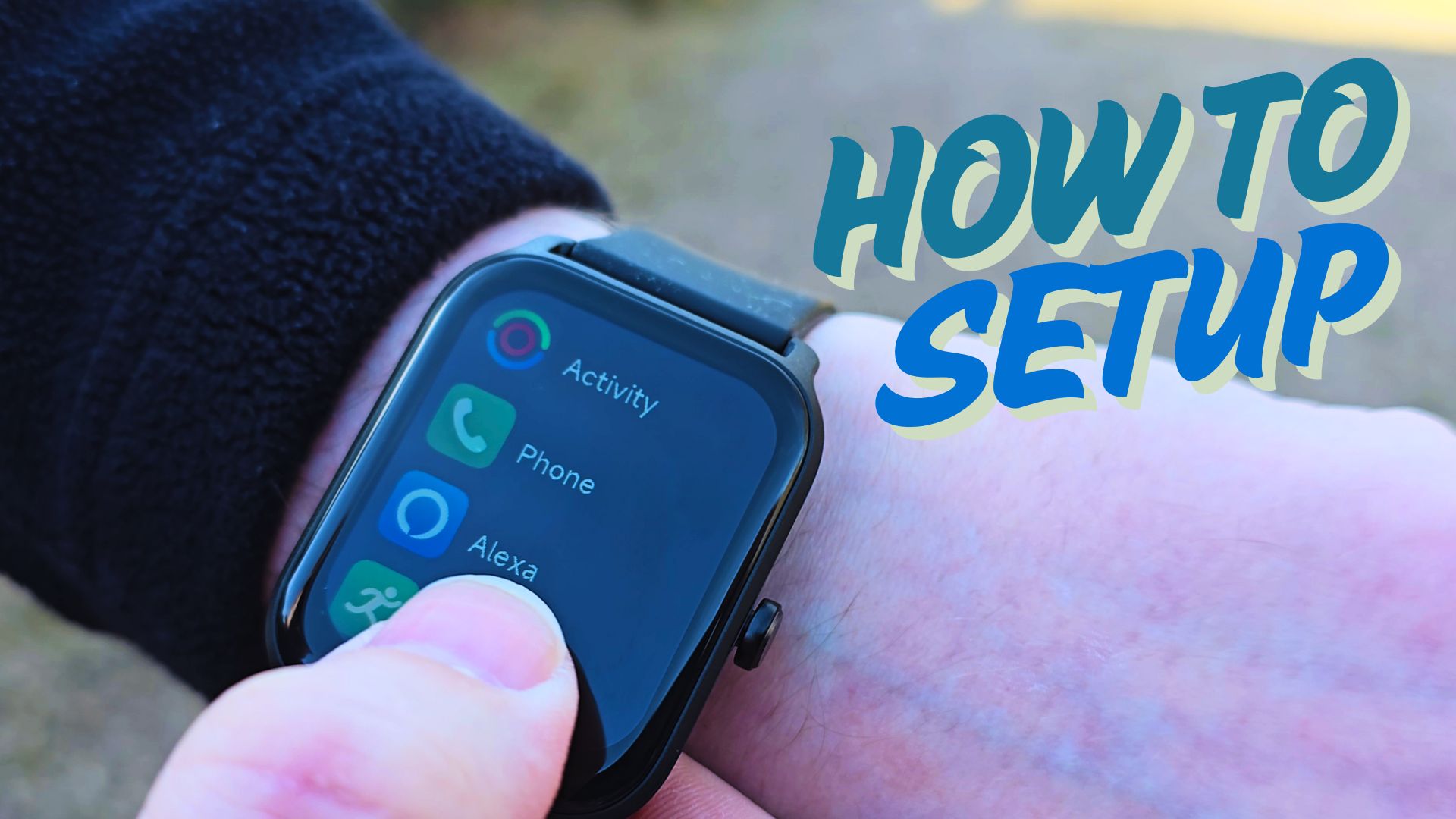 Watch Smart Watch Unboxing & Setup Guide on Amazon Live