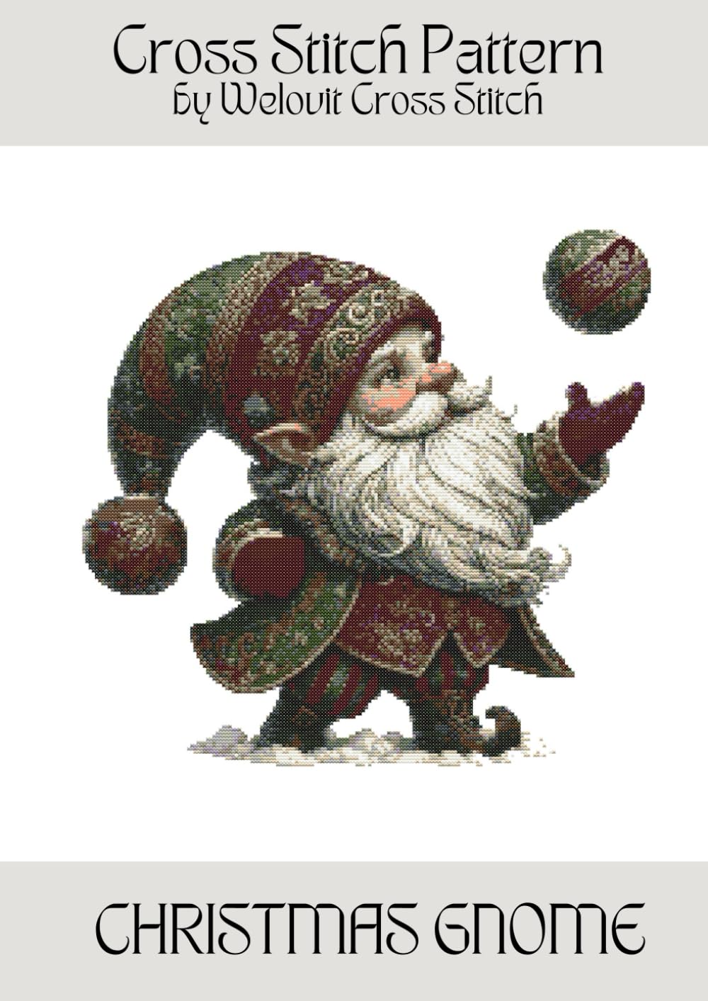 CHRISTMAS GNOME Cross Stitch Pattern: A beautiful cross stitch pattern for your next project! (Welovit Cross Stitch Patterns)