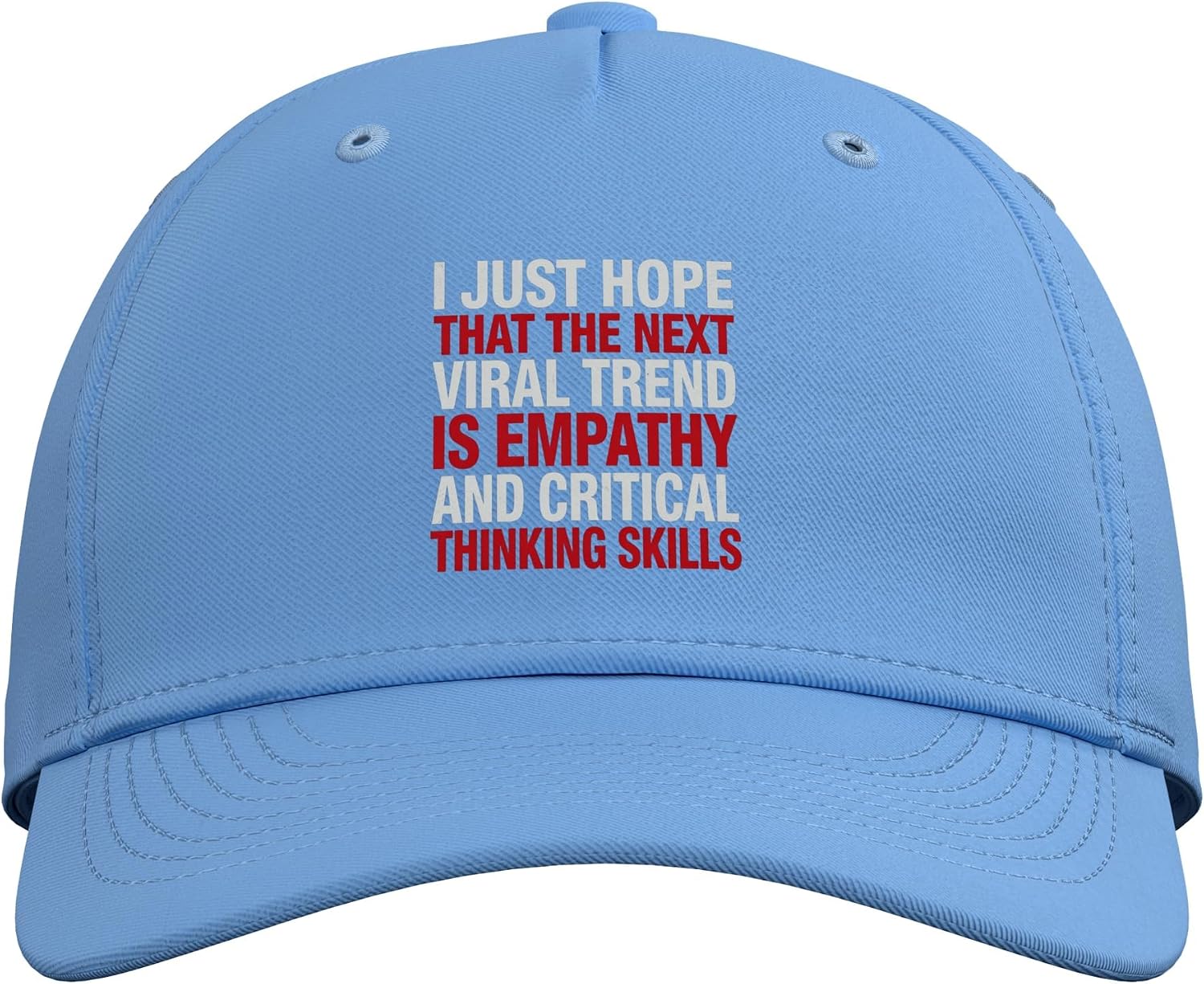 Hope the Next Viral Trend is Empathy and Thinking - Adjustable Baseball Hat image 2
